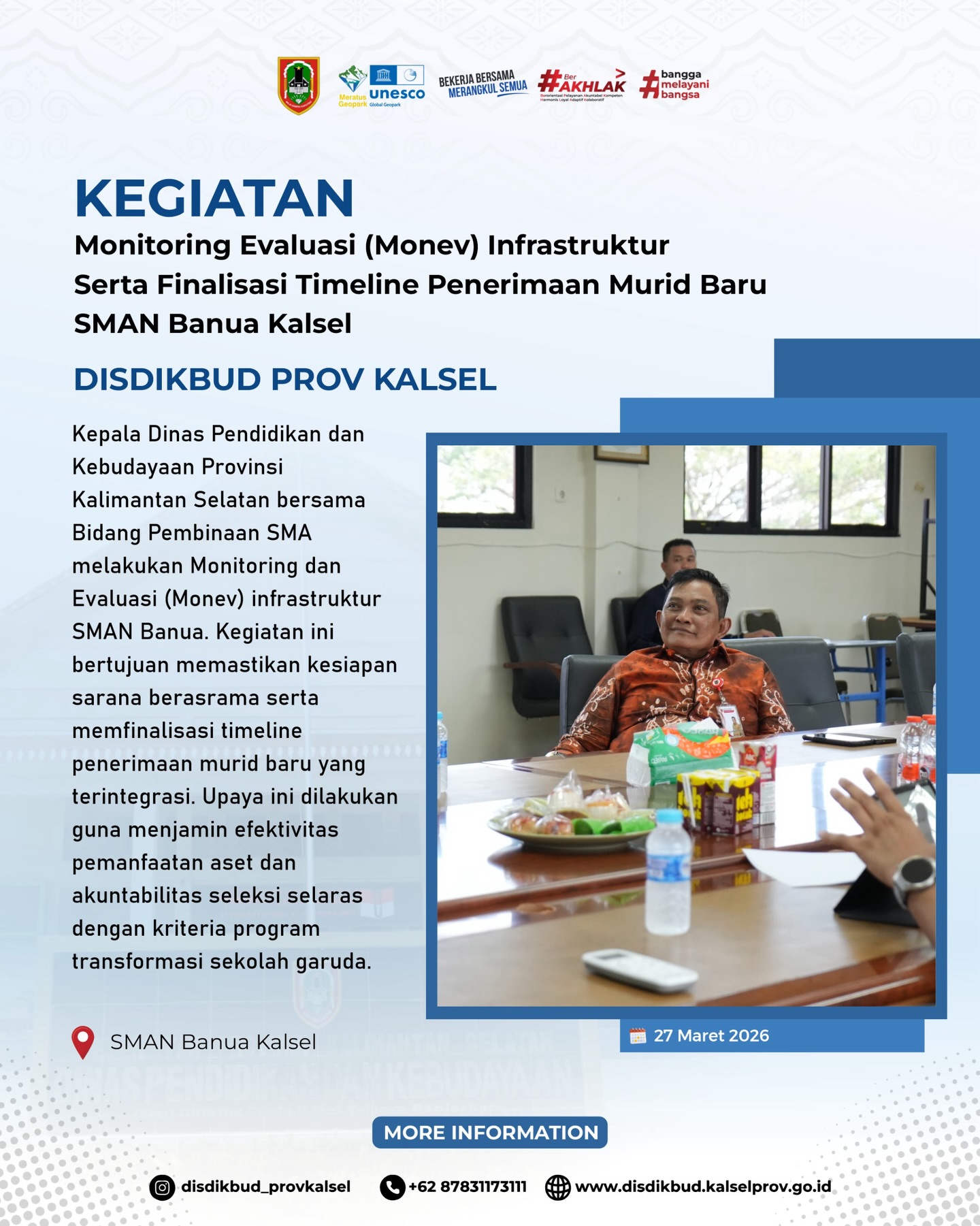 Monitoring Evaluasi (Monev) Infrastruktur Serta Finalisasi Timeline Penerimaan Murid Baru SMAN Banua Kalsel