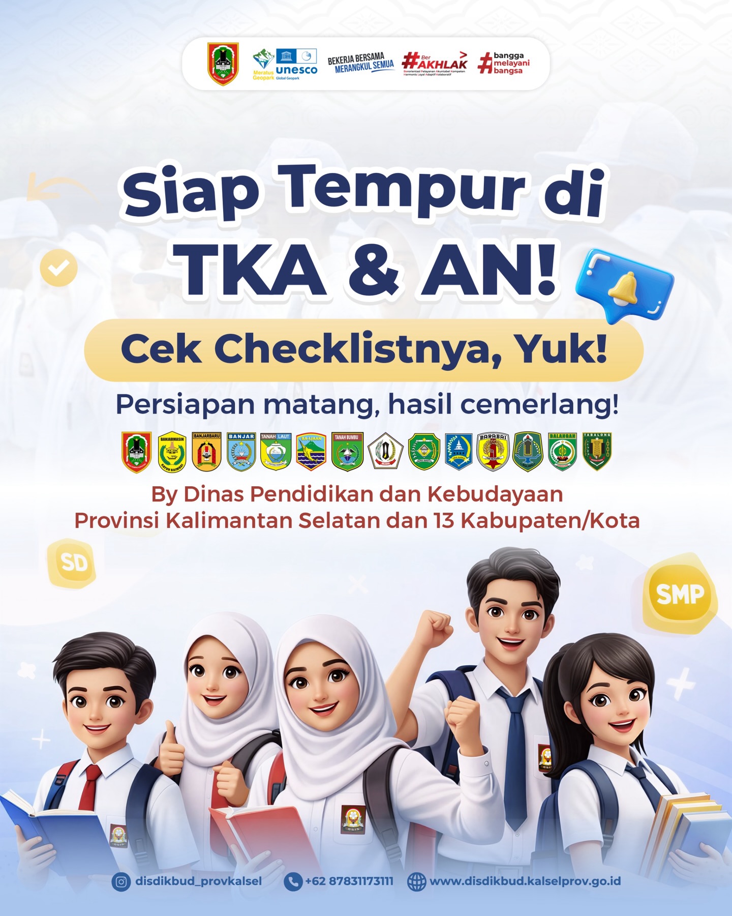 Tata Tertib TKA & AN, Cek Checklistnya, Yuk!