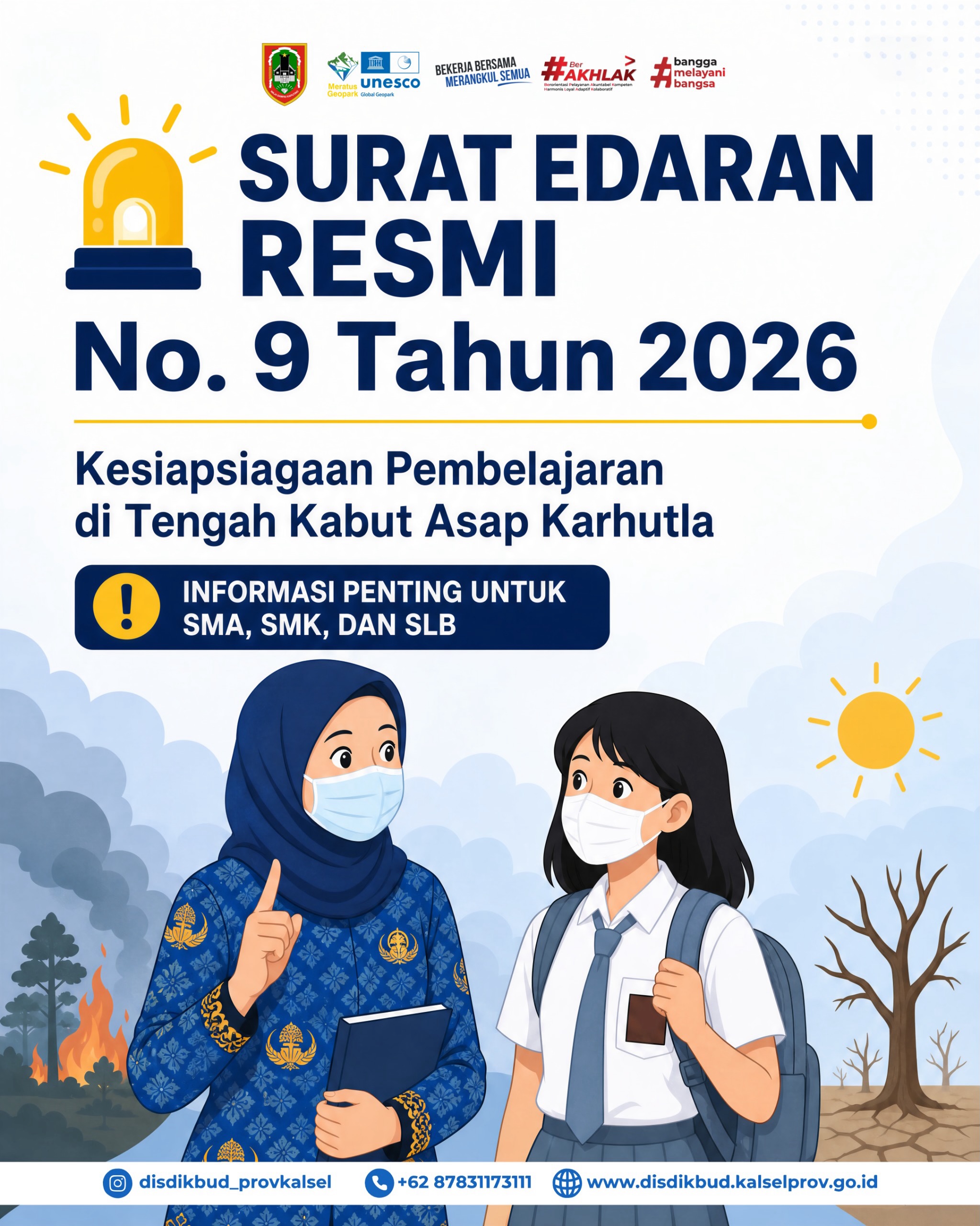 SURATA EDARAN RESMI NO.9 TAHUN 2026 - Kesiapsiagaan Pembelajaran di Tengah Kabut Asap Karhutla