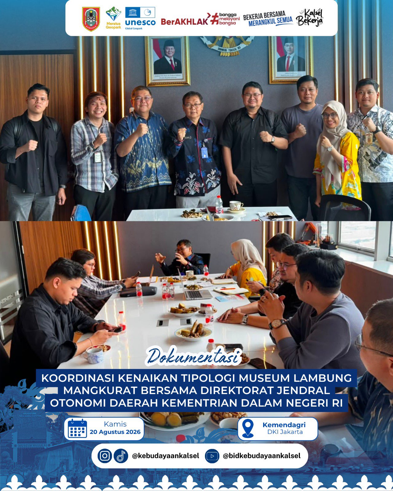 KOORDINASI KENAIKAN TIPOLOGI MUSEUM LAMBUNG MANGKURAT BERSAMA DIREKTORAT JENDRAL OTONOMI DAERAH KEMENTRIAN DALAM NEGERI RI