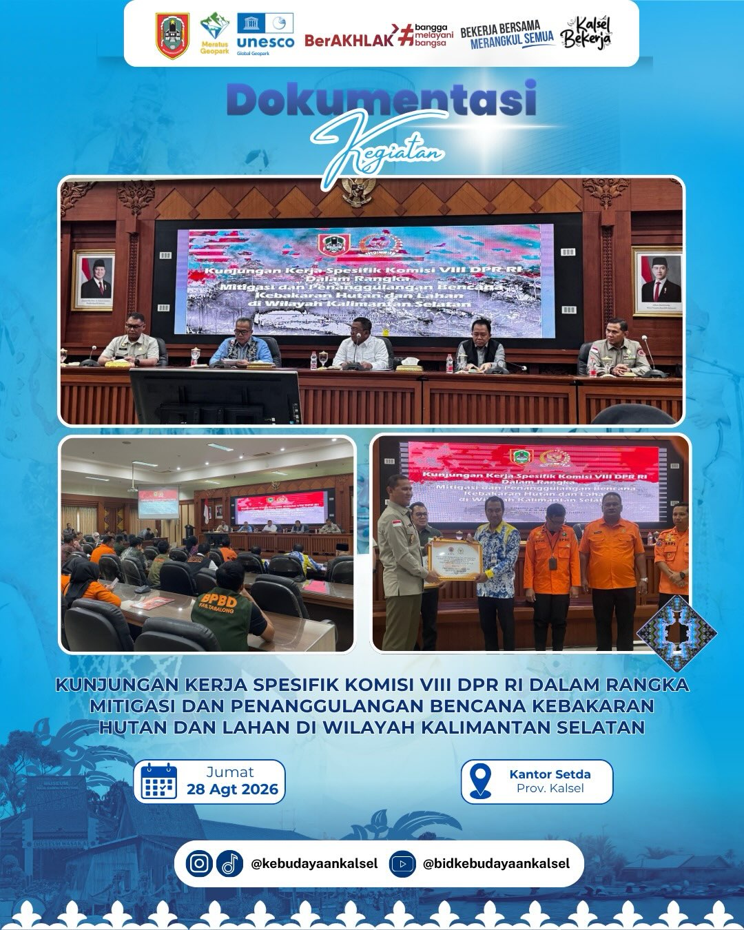 KUNJUNGAN KERJA SPESIFIK KOMISI VIII DRP RI DALAM RANGKA MITIGASI DAN PENANGGULANGAN BENCANA KEBAKARAN HUTAN DAN LAHAN DI WILAYAH KALIMANTAN SELATAN