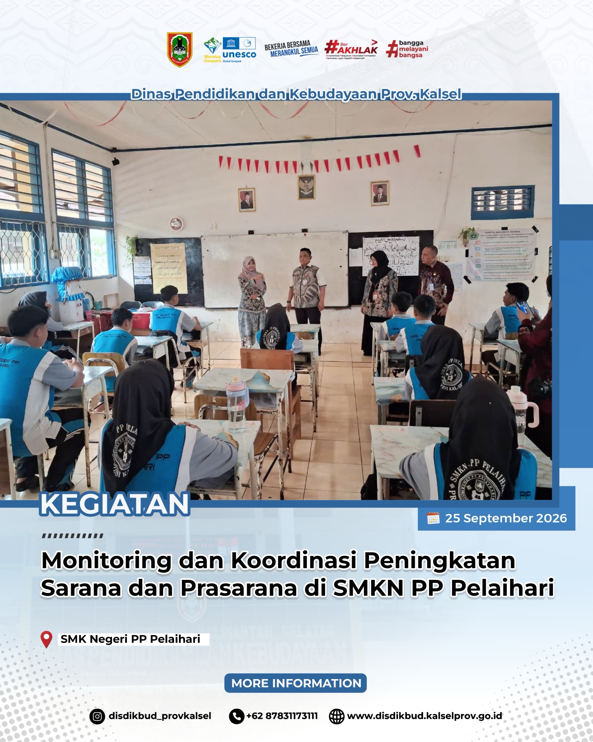 MONITORING DAN KOORDINASI PENINGKATAN SARANA DAN PRASARANA DI SMKN PP PELAIHARI