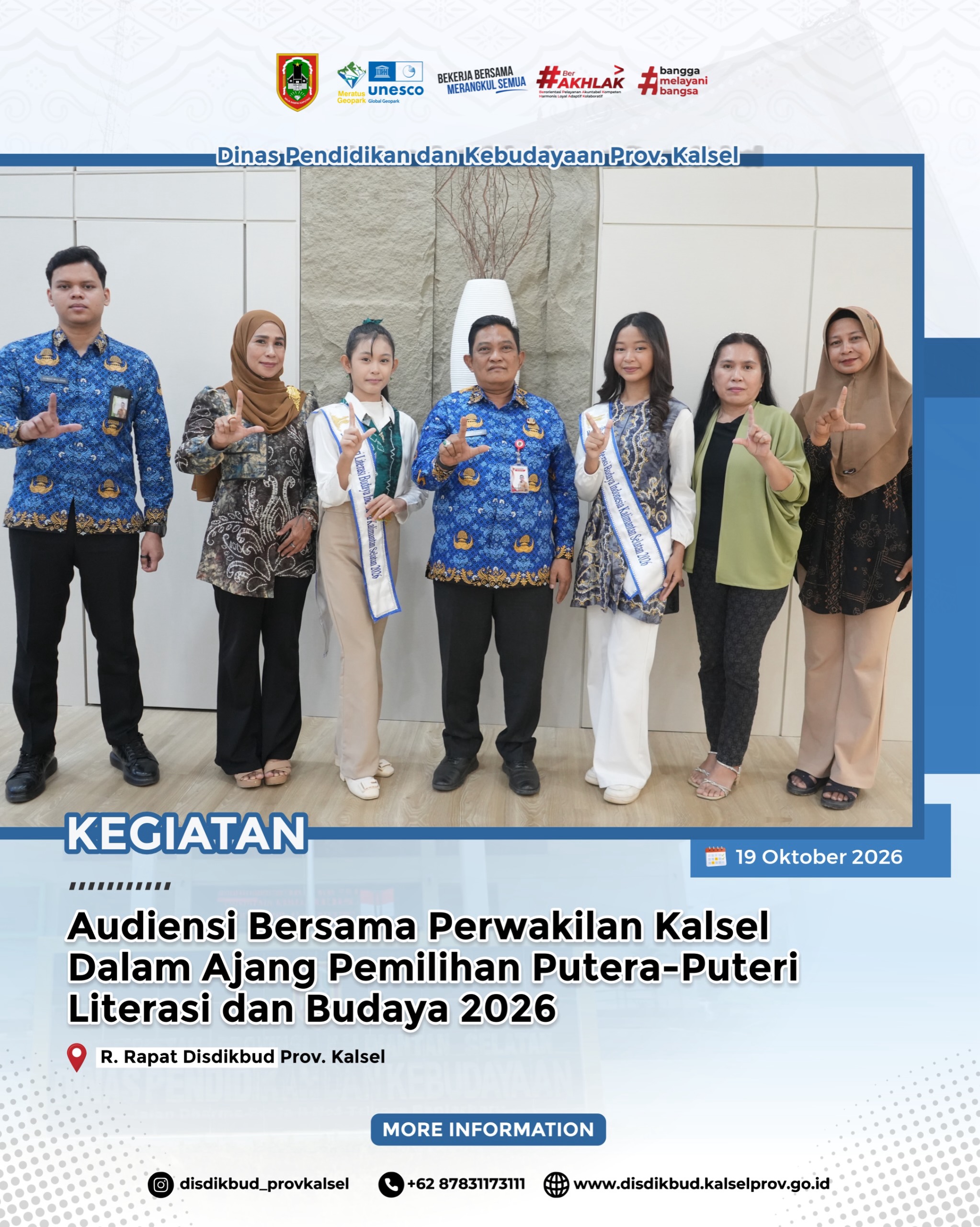AUDIENSI BERSAMA PERWAKILAN KELSEL DALAM AJANG PEMILIHAN PUTERA-PUTERI LITERASI DAN BUDAYA 2026
